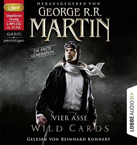 Wild Cards – Die erste Generation Vier Asse. Band 1.