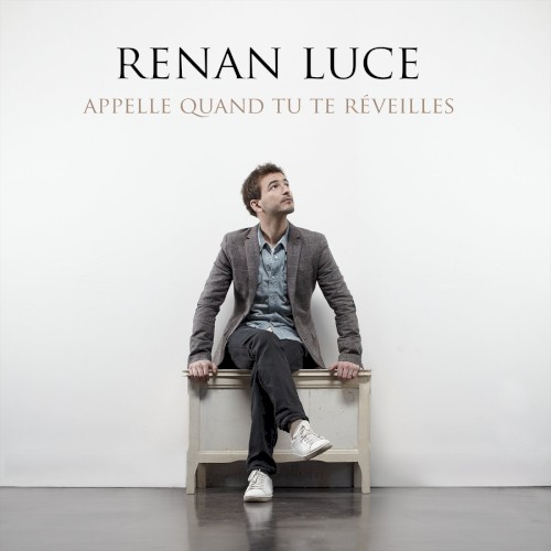 Appelle quand tu te réveilles