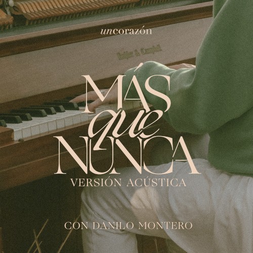 Más que nunca (versión acústica)