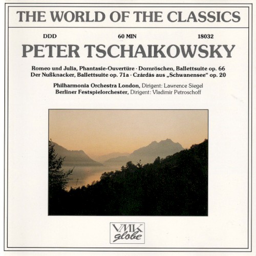 Romeo und Julia, Phantasie-Ouvertüre • Dornröschen, Ballettsuite op. 66 • Der Nußknacker, Ballettsuite op. 71a • Czárdás aus "Schwanensee" op. 20