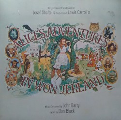 Alice’s Adventures in Wonderland: Original Sound Track Recording