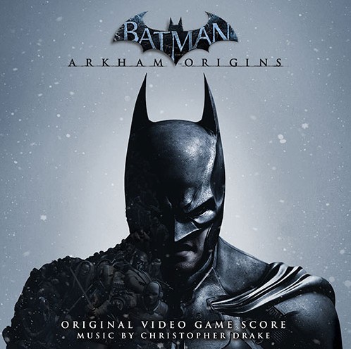 Batman: Arkham Origins: Original Video Game Score