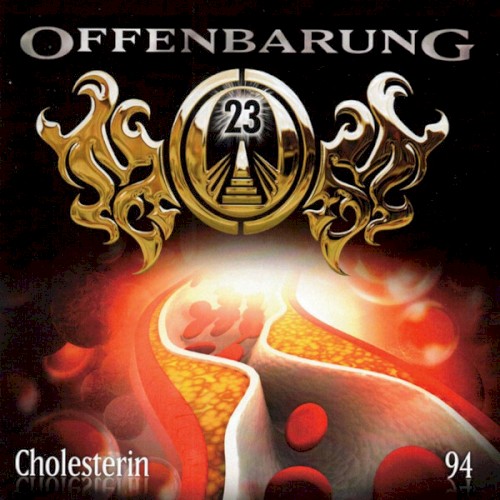 Offenbarung 23 94: Cholesterin