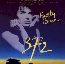 Betty Blue 37°2 le matin