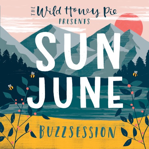 The Wild Honey Pie Buzzsession
