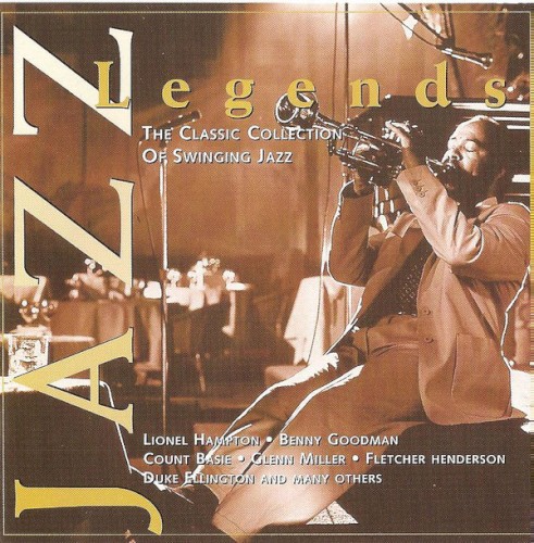 Jazz Legends (The Classic Collection Of Swinging Jazz)