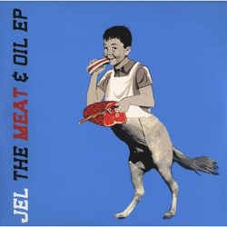 The Meat & Oil EP