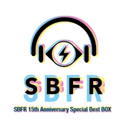 SBFR 15th Anniversary Special Best BOX