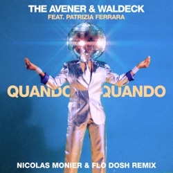 Quando Quando (Nicolas Monier & Flo Dosh remix)