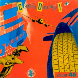 CMJ Presents Certain Damage! Volume 46
