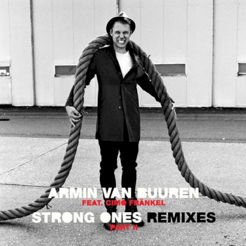 Strong Ones (The Remixes Part II)