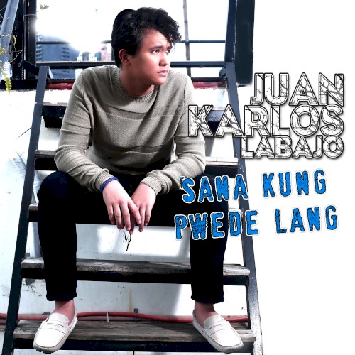 Sana Kung Pwede Lang