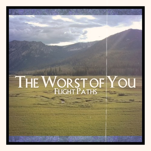 The Worst of You