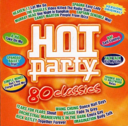 Hot Party: 80 Classics