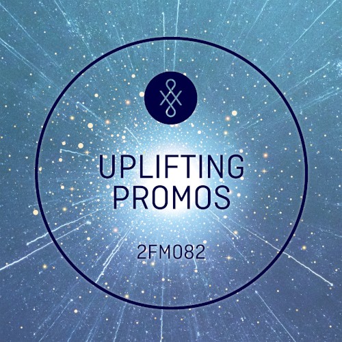 2FM082 Uplifting Promos