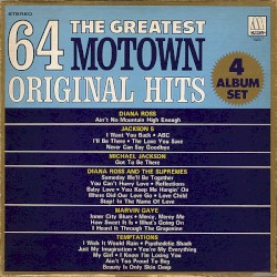 The Greatest 64 Motown Original Hits