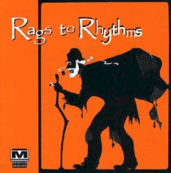 Rags to Rhythms