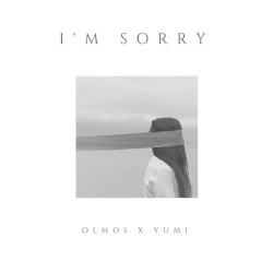I’m Sorry
