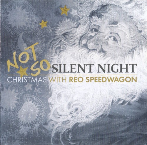 Not So Silent Night: Christmas With REO Speedwagon