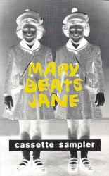 Mary Beats Jane cassette sampler