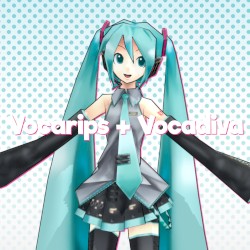 Vocarips + Vocadiva