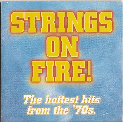 Strings on Fire
