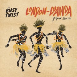 London Luanda Remix Series