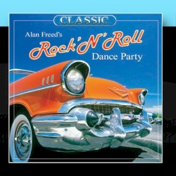 Alan Freed’s Rock and Roll Dance Party