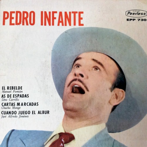 Cuando juego el albur / Cartas marcadas / El as de espadas / El rebelde