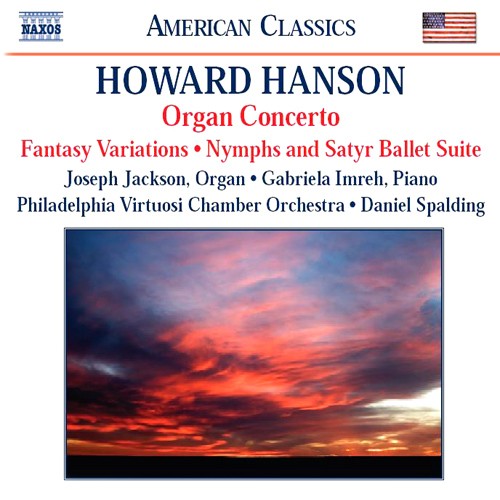Organ Concerto / Fantasy Variations / Nymphs and Satyr Ballet Suite