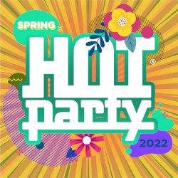Hot Party Spring 2022