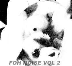 FOH NOISE VOL 2