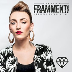 Frammenti: Acoustic Covers N.1