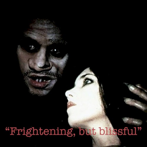 Frightening But Blissful