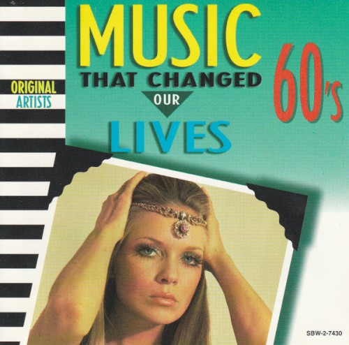 Music That Changed Our Lives 60's