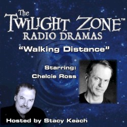 The Twilight Zone Radio Dramas, "Walking Distance"