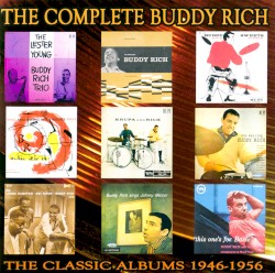 The Complete Buddy Rich: The Classic Albums 1946–1956