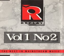 Replay: The Best in Mainstream Music, Vol. 1, No. 2