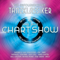 Die ultimative Chart Show: Die erfolgreichsten Tanzklassiker (50 Jahre Dance)