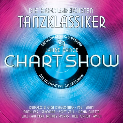 Die ultimative Chart Show: Die erfolgreichsten Tanzklassiker (50 Jahre Dance)