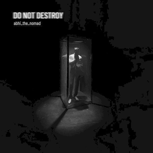 Do Not Destroy