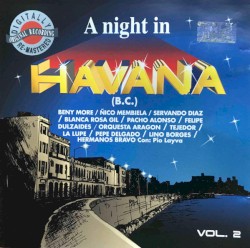 A Night in Havana Vol.2