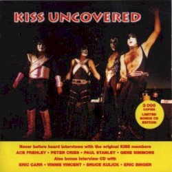KISS Uncovered