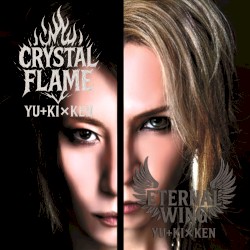 Crystal Flame / Eternal Wing