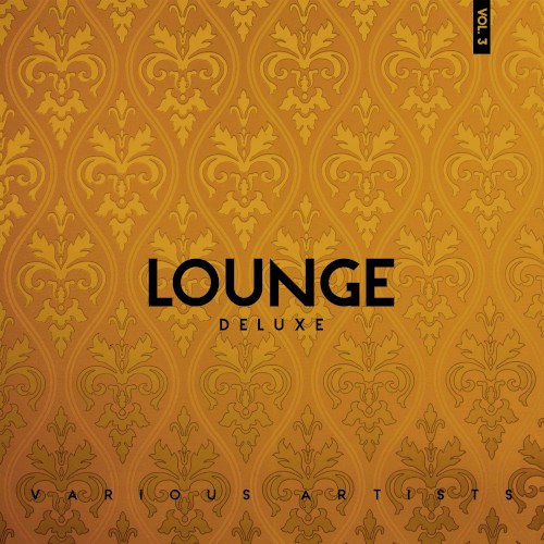 Lounge Deluxe, Vol. 3