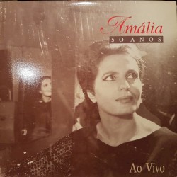 Amália 50 anos: Ao vivo