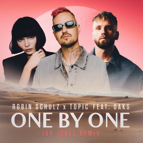 One By One (Jax Jones Extended Remix)