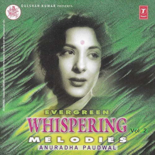 Evergreen Whispering Melodies Vol. 2