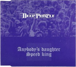 Anyone’s Daughter / Speed King