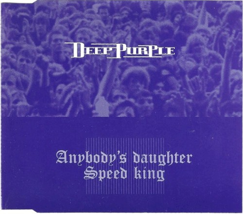 Anyone’s Daughter / Speed King